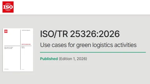 ISO TR 25326 okuplja globalne primere zelene logistike u praksi