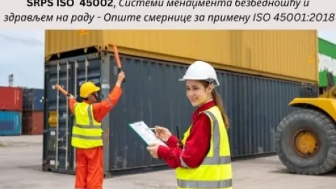 Novi standard za bezbednost na radnom mestu - ISO 45002