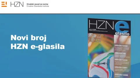 HZN objavio novo izdanje e-glasila s pregledom novosti iz normizacije