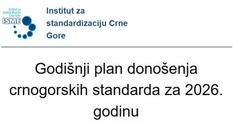 Crna Gora usvaja Plan za razvoj nacionalnih standarda za 2026. godinu