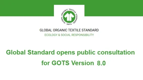 Standard za organski tekstil GOTS verzija 8.0 otvorena za javne konsultacije