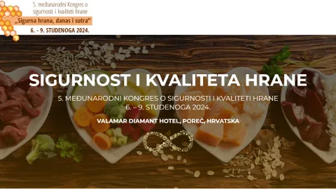 5. međunarodni kongres o sigurnosti i kvaliteti hrane 2024.