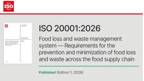ISO 20001:2026 objavljen kao prvi standard za upravljanje gubicima i otpadom od hrane