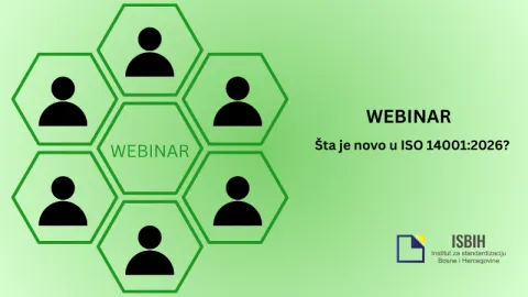 ISBIH domaćin webinara o novoj verziji ISO 14001 standarda