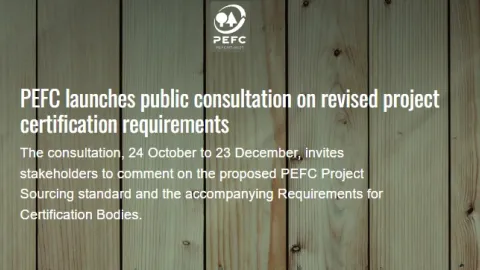 PEFC pokreće konsultacije o ažuriranom standardu i zahtevima za "Project Sourcing"