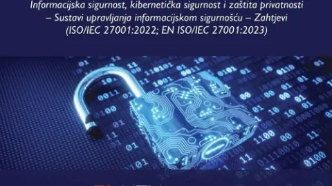 Novo izdanje hrvatske norme HRN EN ISO/IEC 27001:2023