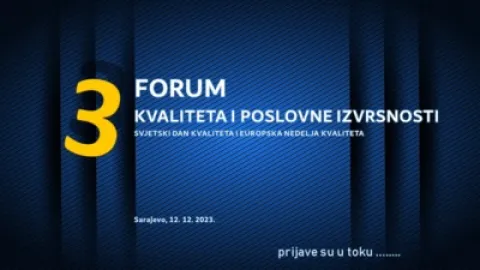 Poziv na 3. Forum kvaliteta i poslovne izvrsnosti