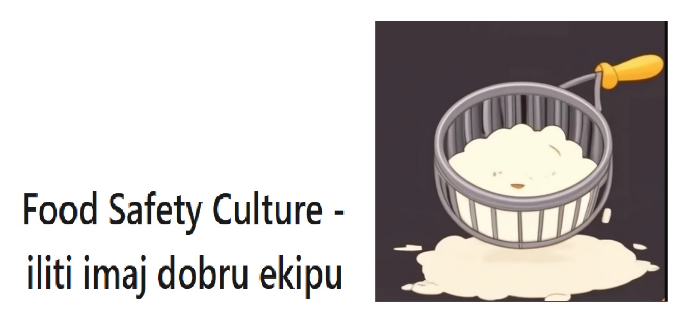 Zašto je imati kompetentan tim ključno za kulturu bezbednosti hrane