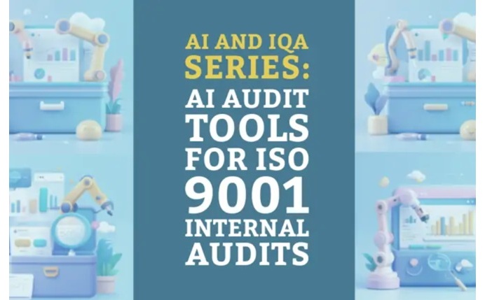 Alati veštačke inteligencije dobijaju na značaju u internim auditima ISO 9001